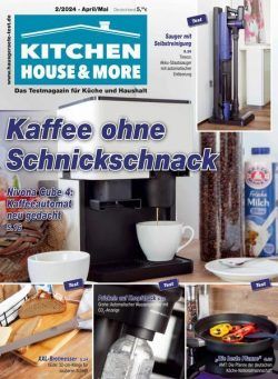 Kitchen House & More – April-Mai 2024