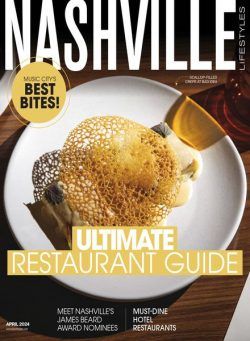 Nashville Lifestyles Magazine – April 2024