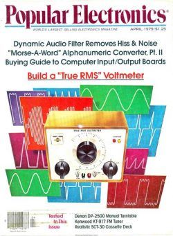 Popular Electronics – 1979-04