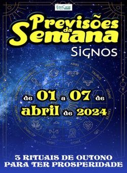 Previsoes da Semana – 1 Abril 2024