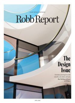 Robb Report USA – April 2024