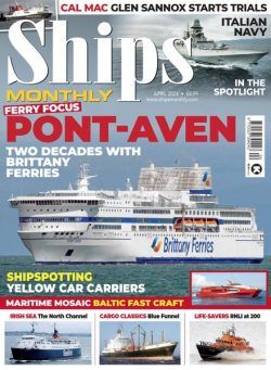 Ships Monthly – April 2024