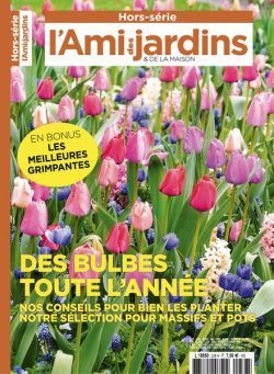 L’Ami des Jardins – Hors-Serie N 238 – 18 Avril 2024