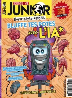 Science & Vie Junior – Hors-Serie N 165 – Mai 2024