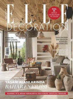 Elle Decoration Turkiye – Nisan 2024