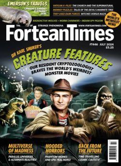Fortean Times – Issue 446 – July 2024