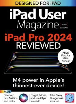 iPad User Magazine – Issue 98 2024