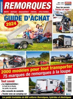 Le Monde du Plein-Air – Hors-Serie Remorques – N 26 2024