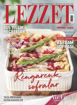 Lezzet – Haziran 2024