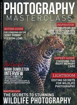Photography Masterclass – Issue 138 – June 2024