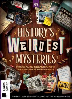 All About History – History’s Weirdest Mysteries – 2nd Edition – 27 June 2024