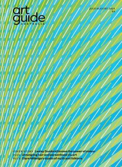 Art Guide Australia – July-August 2024