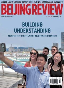Beijing Review – 4 July 2024