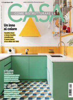 Come Ristrutturare la Casa – Luglio-Agosto 2024