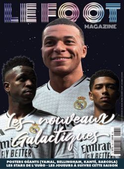 Le Foot Magazine – Juillet-Aout-Septembre 2024