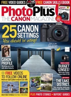 PhotoPlus The Canon Magazine – Issue 220 – August 2024