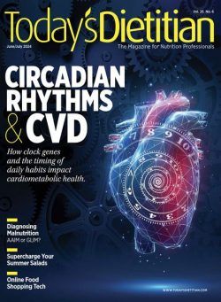 Today’s Dietitian – June-July 2024