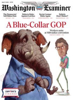 Washington Examiner – July 17 2024