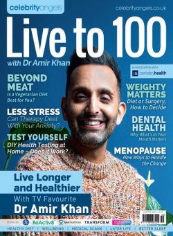Live to 100 with Dr Amir Khan – Winter 2024