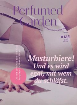 Perfumed Garden – Februar 2025