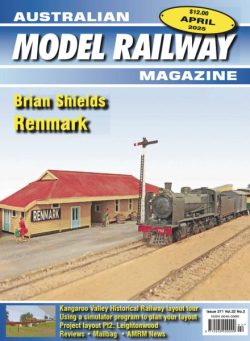 Australian Model Railway Magazine – April 2025