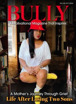 Bully Magazine – Volume VIII 2025