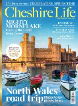 Cheshire Life – April 2025