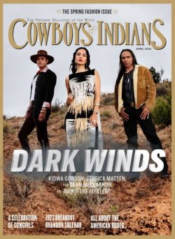 Cowboys & Indians – April 2025
