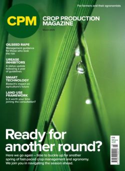 Crop Production Magazine – March 2025