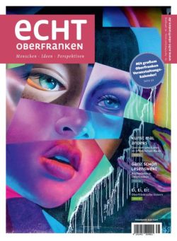 Echt Oberfranken – April-Mai-Juni 2025