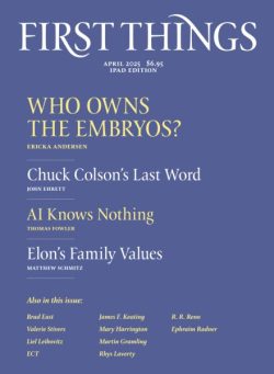 First Things – April 2025