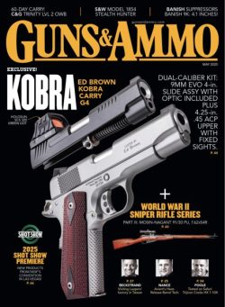 Guns & Ammo – May 2025