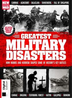 History of War Greatest Military Disasters – 3rd Edition – 27 February 2025
