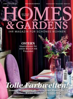 Homes & Gardens Germany – Marz-April 2025