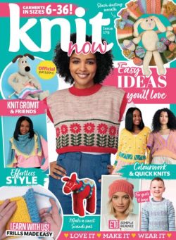 Knit Now – Issue 179 2025