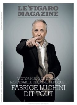Le Figaro Magazine – 28 Fevrier 2025