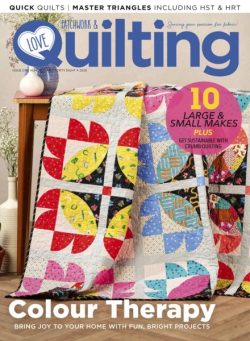 Love Patchwork & Quilting – Issue 148 2025