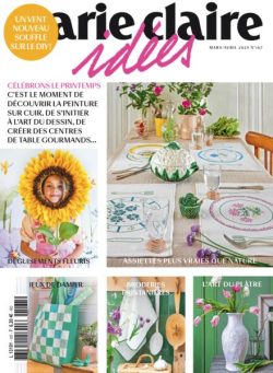 Marie Claire Idees – Mars-Avril 2025