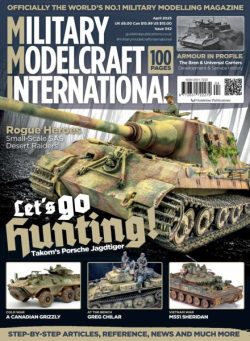 Military Modelcraft International – April 2025