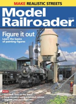 Model Railroader – April 2025