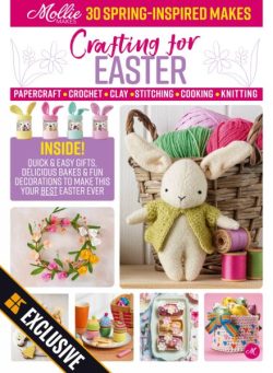 Mollie Makes Presents – Crafting for Easter – March 2025