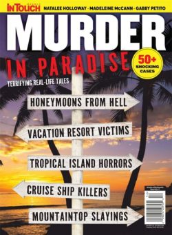 Murder In Paradise – Terrifying Real-Life Tales 2025