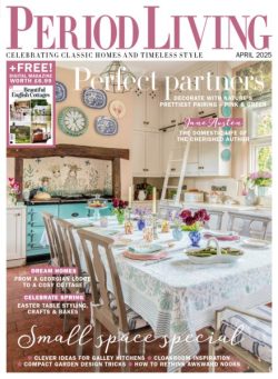 Period Living – April 2025