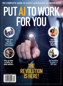 Put AI to Work For You – The Revolution Is Here! 2025
