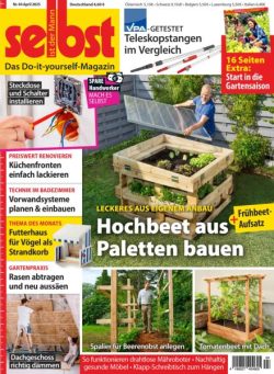 Selbst ist der Mann – April 2025