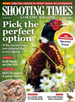 Shooting Times & Country – 5 March 2025