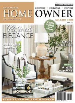 South African Home Owner – April 2025