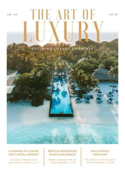 The Art of Luxury – March-April 2025
