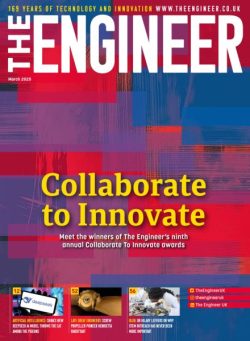 The Engineer – March 2025