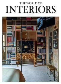 The World of Interiors – April 2025